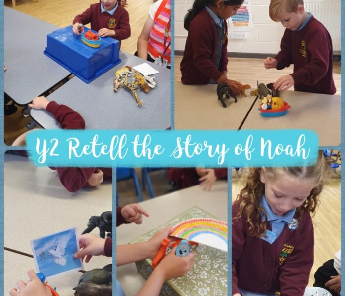 Year 2 Retelling the Story of Noah and the flood